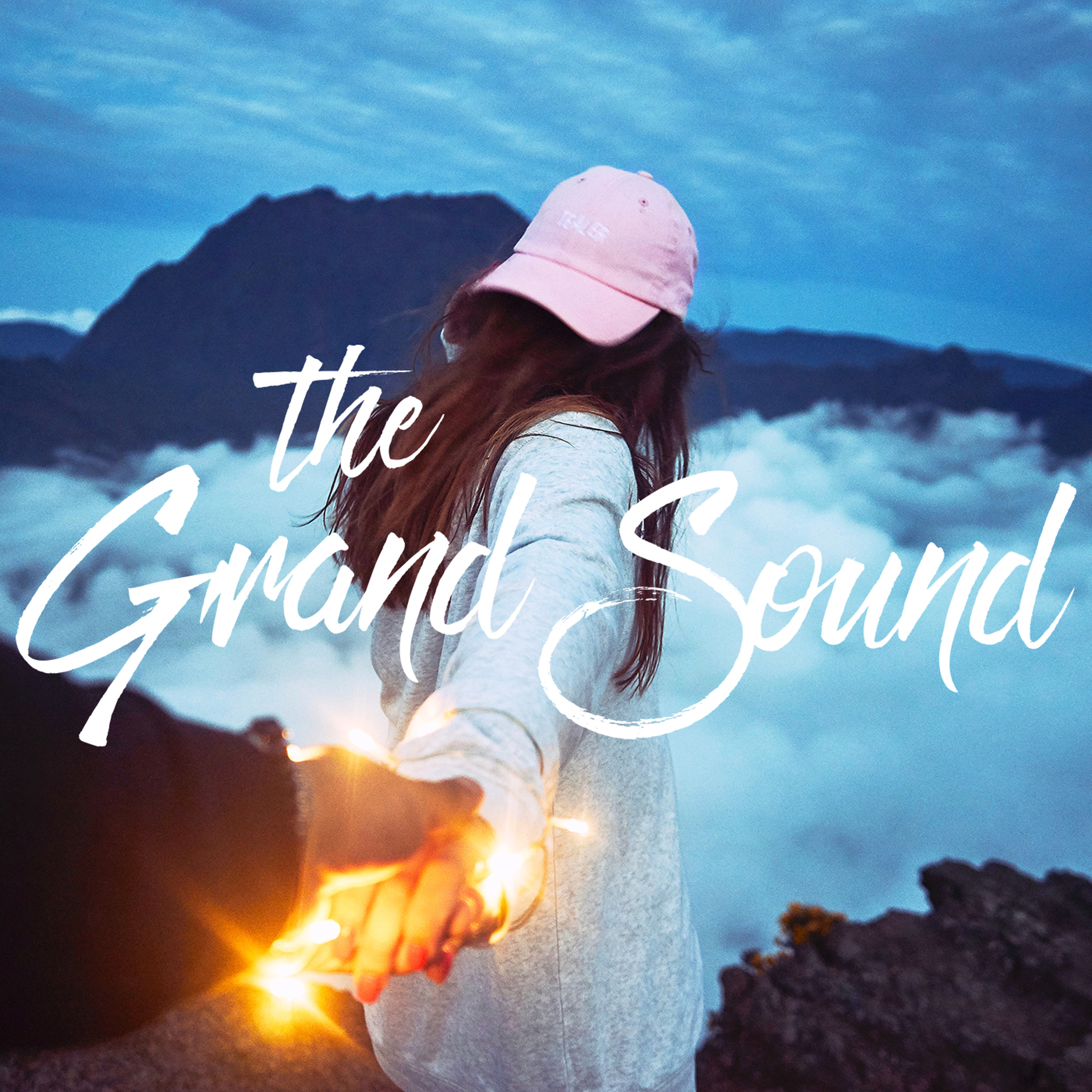 The Grand Sound Podcast