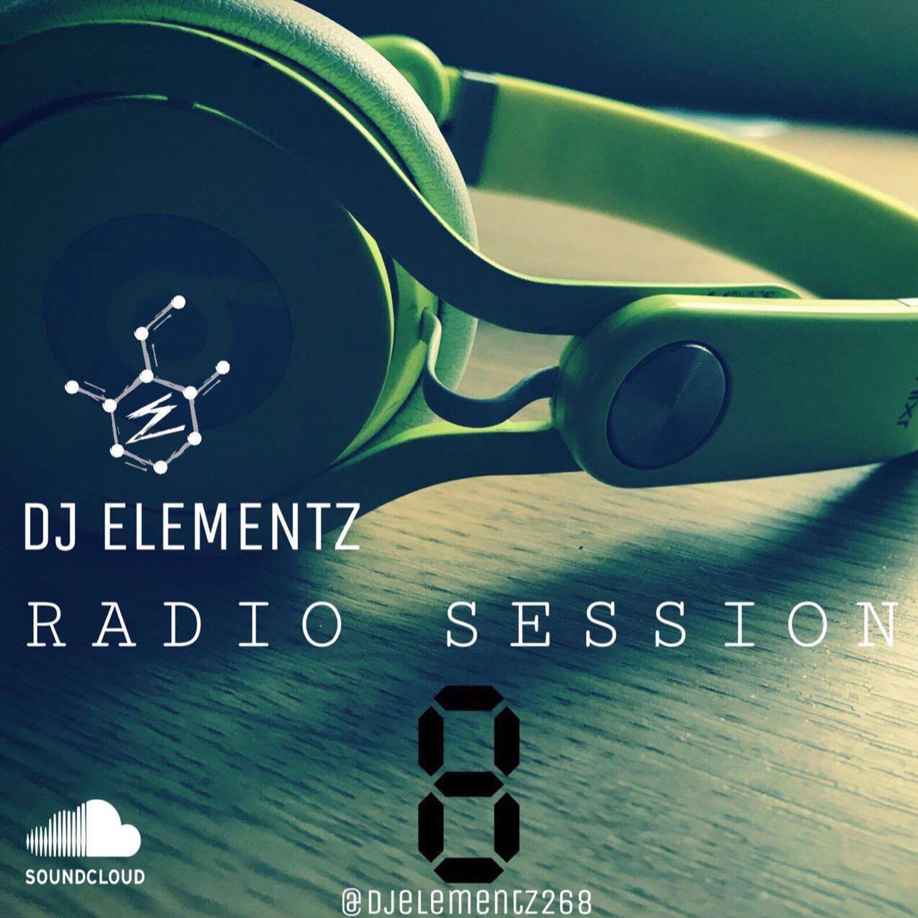 DJ ELEMENTZ RADIO SESSION 8