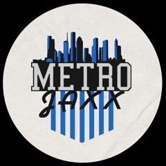 Metro Jaxx Volume One [preview clips]