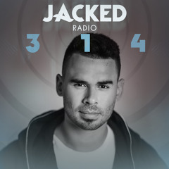 Afrojack presents JACKED Radio - 314