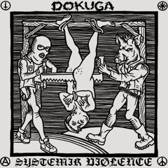 RNR009 - DOKUGA / SYSTEMIK VIØLENCE - “MAKE PUNK RAW AGAIN” SPLIT 7” EP [15/11/2017]