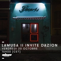 Lamusa II invite Dazion - Rinse France (20.10.17)