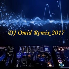 DJ Omidf Remix 2017