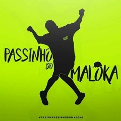 Base de Funk - Passinho dos Malokas (Uso Livre)(Tudo para DJ's)(DJ BF)