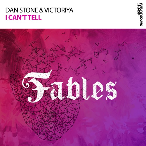 Dan Stone & Victoriya - I Can't Tell