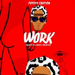 Major Lazer Feat Popeye Caution - Work (Prod. By Izy Beats) [Oct.2017]