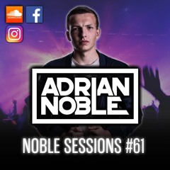 Moombahton Mix 2017 | Noble Sessions #61 by Adrian Noble