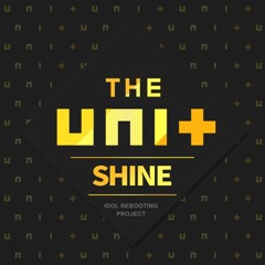 THE UNI+ - Shine