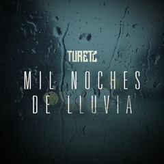 Mil noches de lluvia ft. Karen Martínez