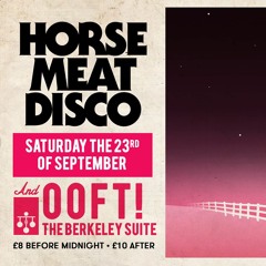 Live at The Berkeley Suite // Horse Meat Warm Up // 23.09.17