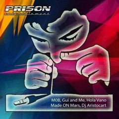 Made ON Mars, M0B - Big In Japan ( Prison Entertainment records)