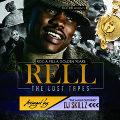 DJ SKILLZ - RELL - THE LOST TAPES MASTERED