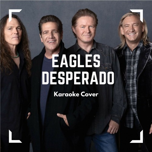 Eagles: Desperado: : Eagles