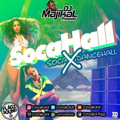 'Socahall' Soca x Dancehall Mix