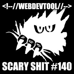 Interlude - Scary Shit #140