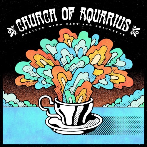 Church of Aquarius-Psychedelic School