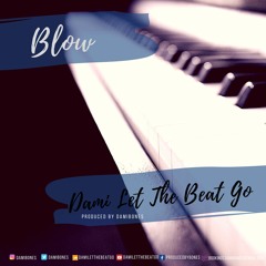 Blow