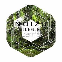Noizu - Jungle [Z3NTE Remix]