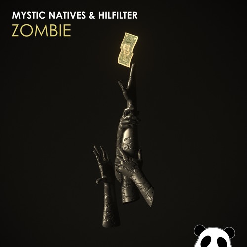 Mystic Natives & Hilfilter - Zombie