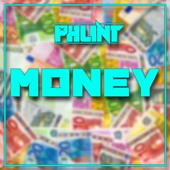 Phlint - Money