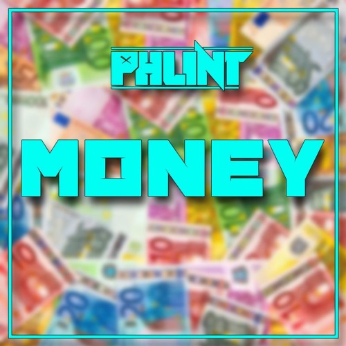 Phlint - Money