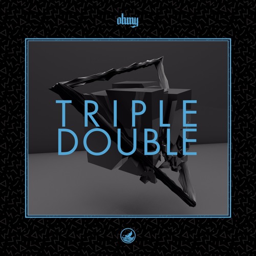 ohmy - Triple Double