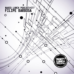 Naked Lunch PODCAST #277 - FILIPE BARBOSA