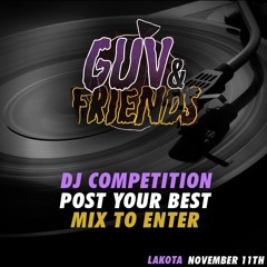J-Slice - GUV & FRIENDS DJ COMPETITION ENTRY