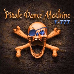 F - 777 - The 7 Seas (NightShake REMIX)