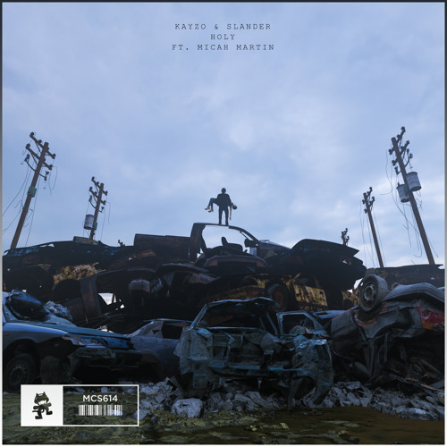 KAYZO & SLANDER - HOLY FT. MICAH MARTIN