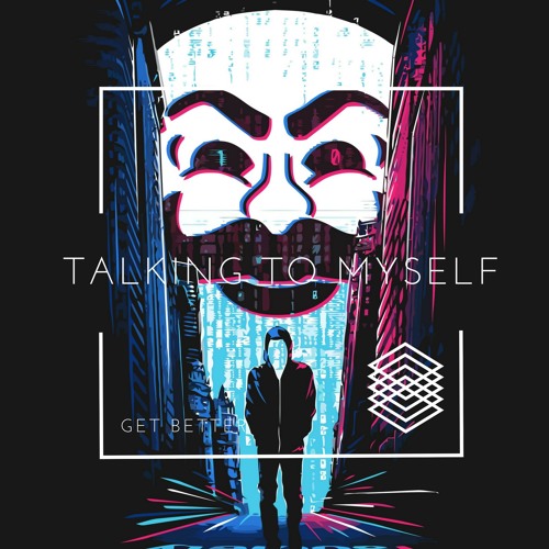 Talking To Myself (Original Mix)