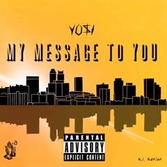 My Message To You (Prod by. $lasher The Clout God)