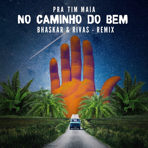 Tim Maia - Caminho do Bem (Bhaskar & Rivas Remix) [Free Download]