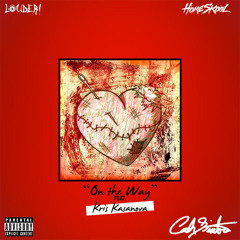On the Way Feat. Kris Kasanova (Prod. by Seth Frommer)