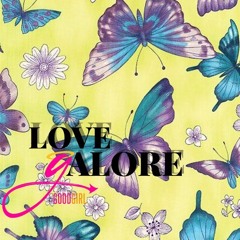 Love Galore Mashup