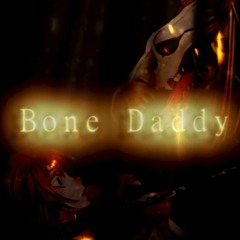 Bone Daddy - Kurosai