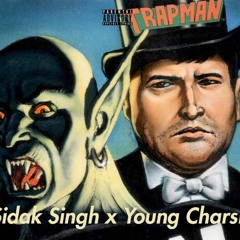 Trapman - Sidak Singh x Young Charsi