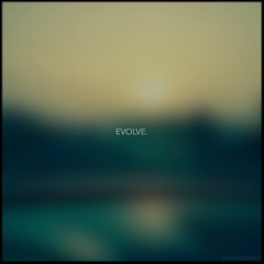 EVOLVE