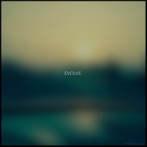 EVOLVE