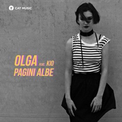 Olga Verbitchi feat. Kio - Pagini albe (Official Video)
