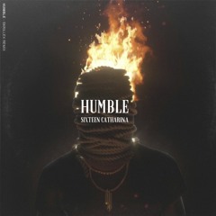 Kendrick Lamar X Skrillex - Humble (Sixteen Catharina Bootleg)[La Clinica Recs Premiere]