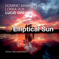 Dominic Manns feat. Lokka Vox - Lucid Dream (Vocal Mix)