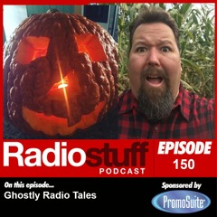 Episode 150 - Ghostly Radio Tales