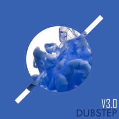 DUBSTEP ONLY V3.0 [Alive Music]