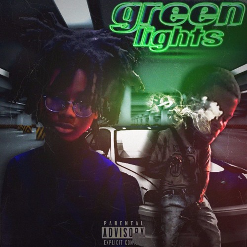 Green Lights w/ bigbabygucci +prod: GIS+