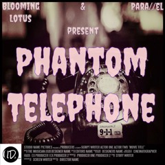Blooming Lotus & Para//el - Phantom Telephone