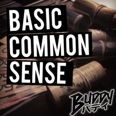 BUDDY - BASIC COMMON SENSE