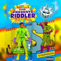 FLEE - RIDDLER PROD. BY. STOOPIDXOOL X BRENTRAMBO
