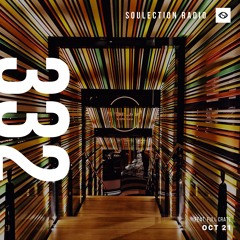 Soulection Radio Show #332 ft. Full Crate