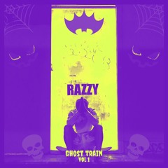 Razzy - Ghost Train Vol 1 (Halloween Mix)